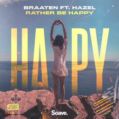 シングル/Rather Be Happy (feat. hazel)/Braaten