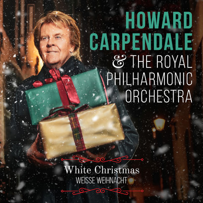 White Christmas (Weisse Weihnacht)/Howard Carpendale／ロイヤル・フィルハーモニー管弦楽団