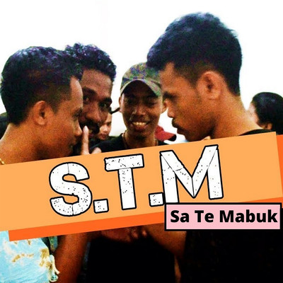 S.T.M (Sa Te Mabuk)/LHC Makassar