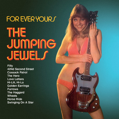 For Ever Yours/The Jumping Jewels