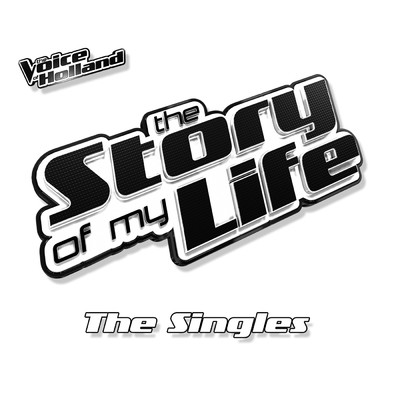 アルバム/The Story Of My Life (The Singles)/The Voice Of Holland