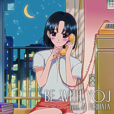 Be With You (feat. Ai Furihata)/Night Tempo