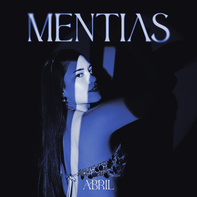 シングル/Mentias/Abril Ameri