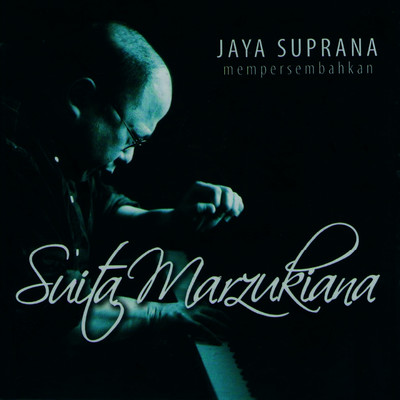 アルバム/Suita Marzukiana/Jaya Suprana