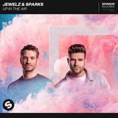 Up In The Air/Jewelz & Sparks