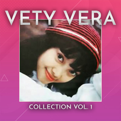アルバム/Collection Vol. 1/Vety Vera