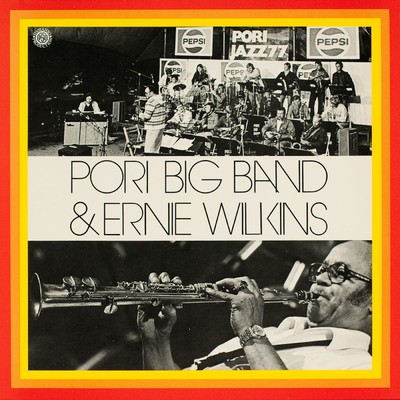 Pori Big Band & Ernie Wilkins/Pori Big Band／Ernie Wilkins