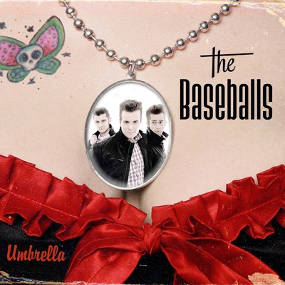 Umbrella (Single Edit)/The Baseballs