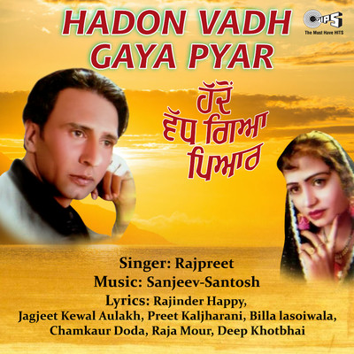 シングル/Hadon Wad Giya Pyar/Rajpreet