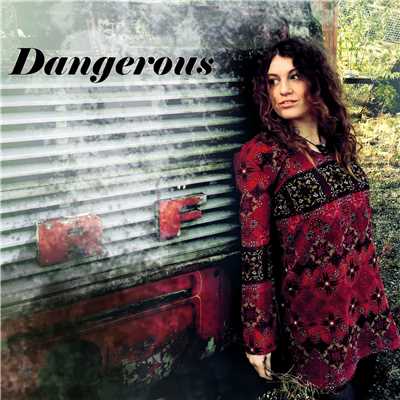 Dangerous/Amy Montgomery