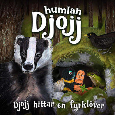 アルバム/Djojj hittar en fyrklover/Humlan Djojj／Staffan Gotestam／Josefine Gotestam