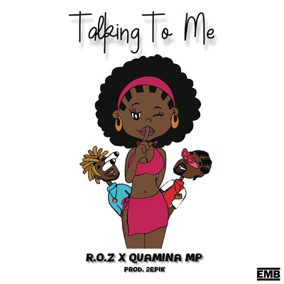 シングル/Talking To Me/R.O.Z／Quamina MP