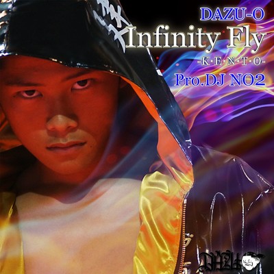 シングル/Infinity Fly/DAZU-O