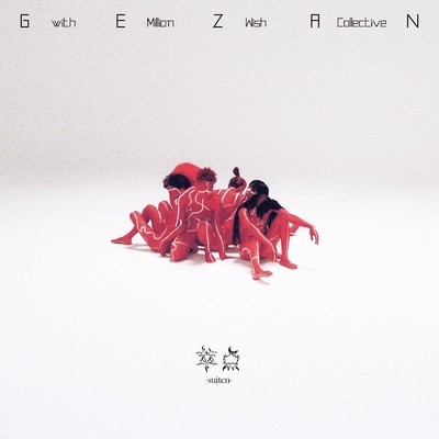 シングル/萃点/GEZAN & Million Wish Collective