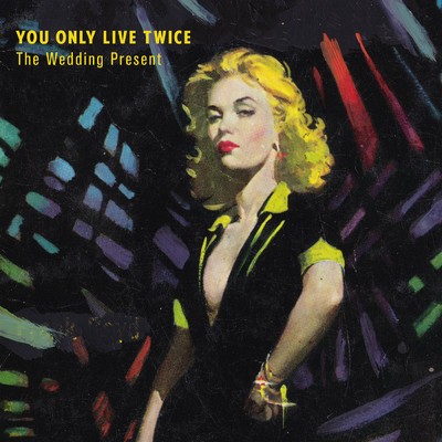 You Only Live Twice/The Wedding Present