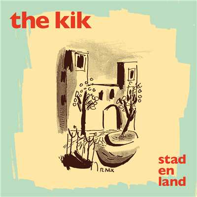 Maandag/The Kik