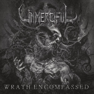 Wrath Encompassed/Unmerciful