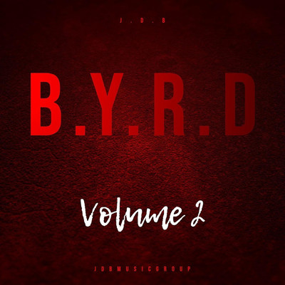 B.Y.R.D, Vol. 2/J.D.B