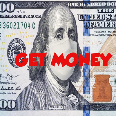 Get Money/Kj-Wita-Ak
