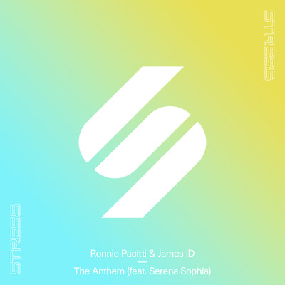 The Anthem (feat. Serena Sophia)/Ronnie Pacitti & James iD