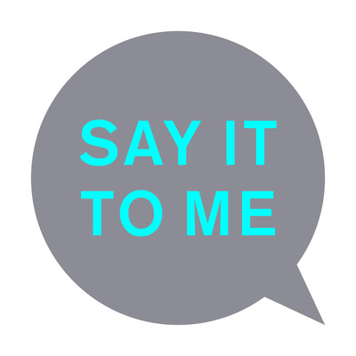 Say It to Me (Remixes)/Pet Shop Boys