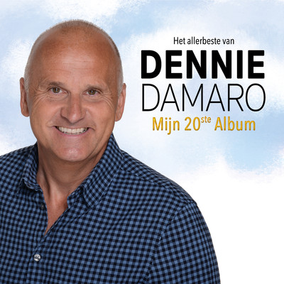 Mijn 20ste Album - Het Allerbeste Van/Dennie Damaro