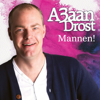 アルバム/Mannen！/A3aan Drost