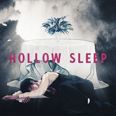 Hollow Sleep/ぬゆり