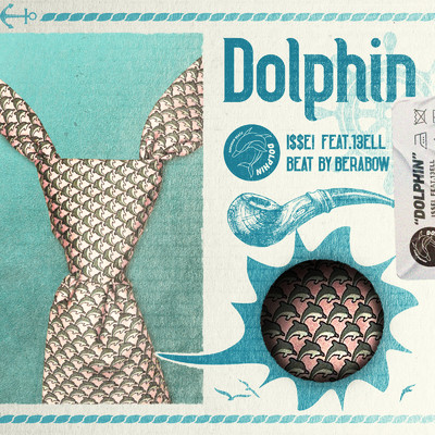 Dolphin (feat. 13ELL)/I$$EI