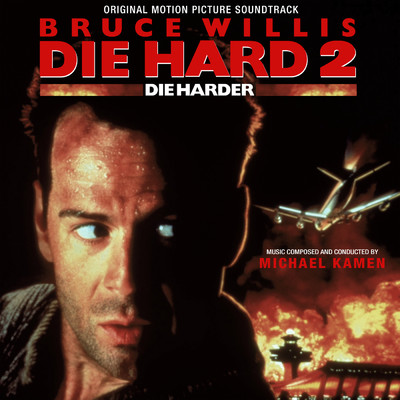 アルバム/Die Hard 2: Die Harder (Original Motion Picture Soundtrack)/マイケル・ケイメン