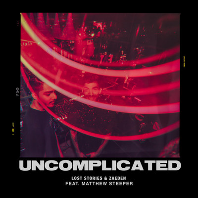 シングル/Uncomplicated/Lost Stories／Zaeden／Matthew Steeper