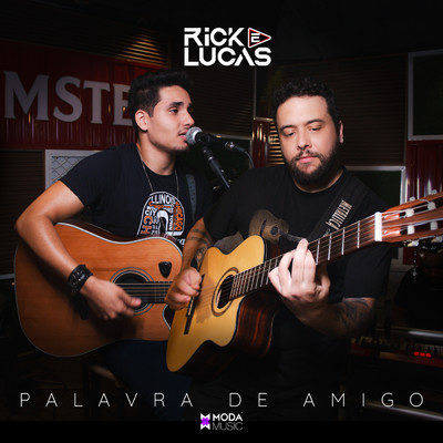 シングル/Palavra De Amigo/Rick e Lucas／Moda Music