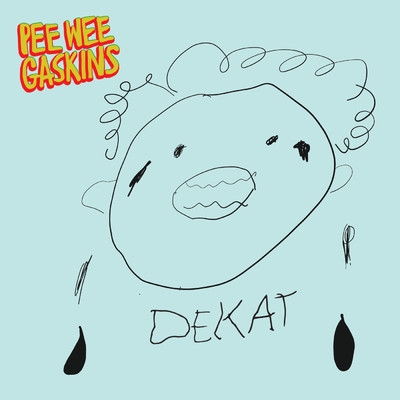 シングル/Dekat/Pee Wee Gaskins