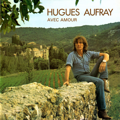 アルバム/Avec amour/Hugues Aufray
