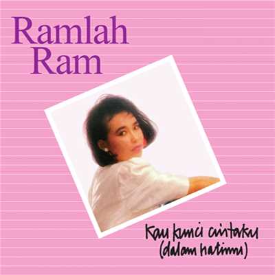 Rindu Semalam/Ramlah Ram