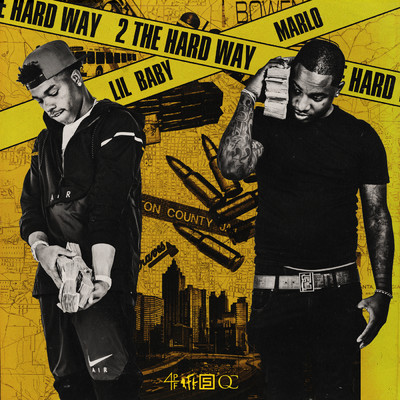 2 The Hard Way (Clean)/リル・ベイビー／Marlo