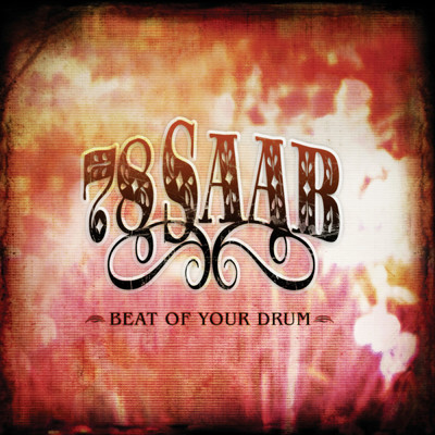 アルバム/Beat Of Your Drum/78 Saab