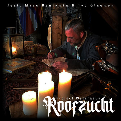 Roofzucht (feat. Ivo Gleeman & Mace Benjamin)/Project Watergeus