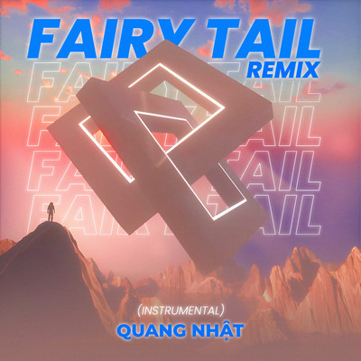 Fairy Tail (Remix) [Instrumental]/Quang Nhat