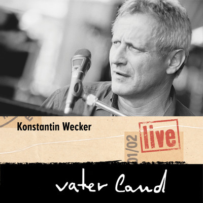 Vaterland Live/Konstantin Wecker