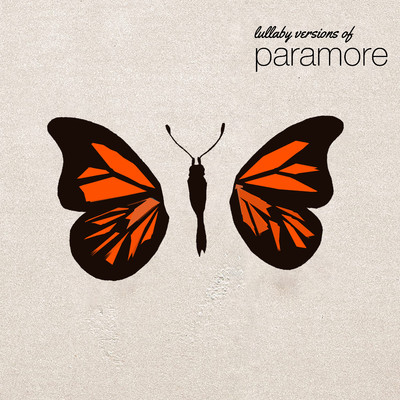 アルバム/Lullaby Versions of Paramore/The Cat and Owl