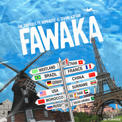 Fawaka (feat. Bombastic & Sevval Kayhan)/The Formules