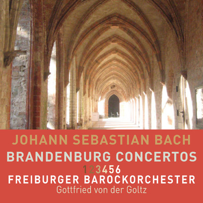 Bach: Brandenburg Concertos - Freiburger Barockorchester/Freiburger Barockorchester