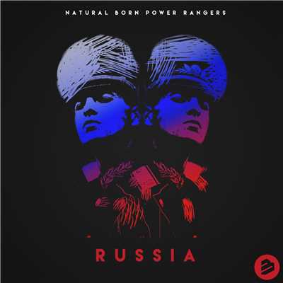 Russia/Natural Born Power Rangers