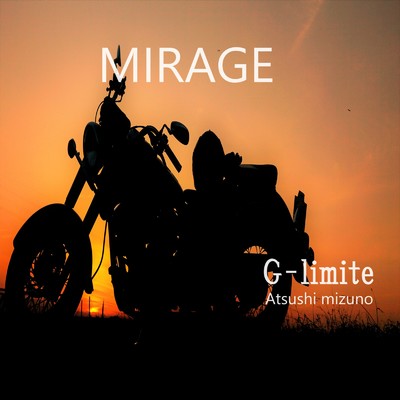 シングル/MIRAGE/G-limite