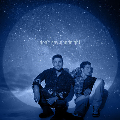 Don't Say Goodnight/CB30