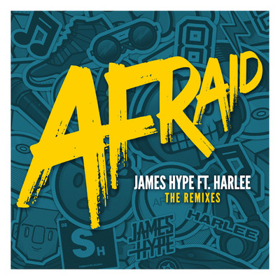 Afraid (featuring HARLEE／Remixes)/James Hype