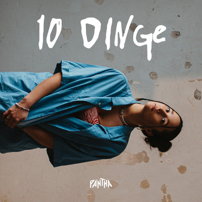 10 Dinge/PANTHA