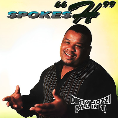 アルバム/Dirty Jozzi (All In 1)/Spokes h