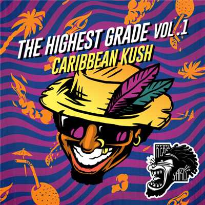 アルバム/The Highest Grade EP Vol. 1 - Caribbean Kush (Explicit)/The Partysquad